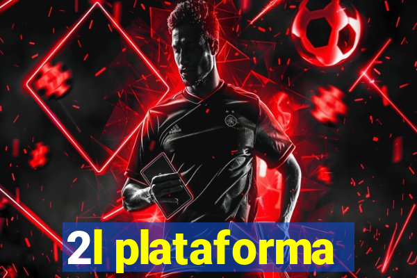 2l plataforma